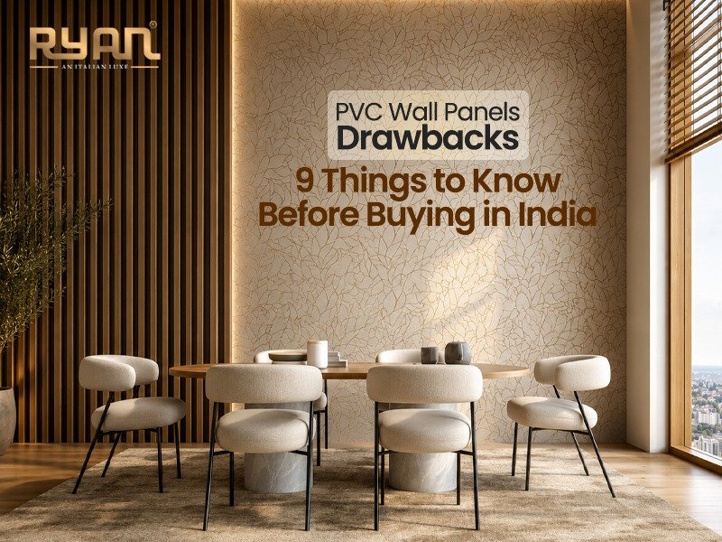PVC Wall Panels Drawbacks: 9 Things to Know Before Buying in India
